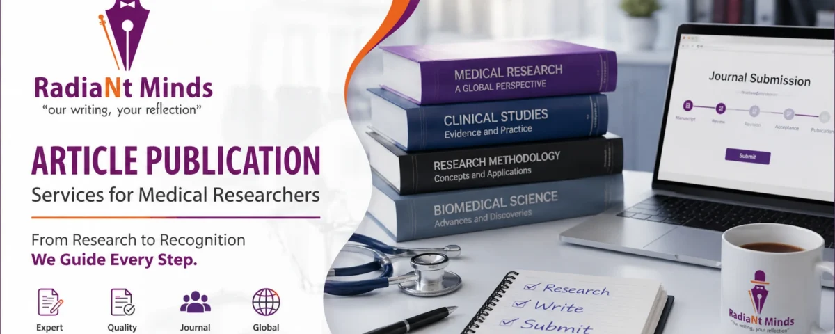 Article Publication Services for Medical Researchers